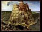 BRUEGEL Pieter the Elder  | (b. ca. 1525, Brogel, d. 1569, Bruxelles) | The Tower of Babel | 1563 | Oil on oak panel, 114 x 155 cm | Kunsthistorisches Museum, Vienna